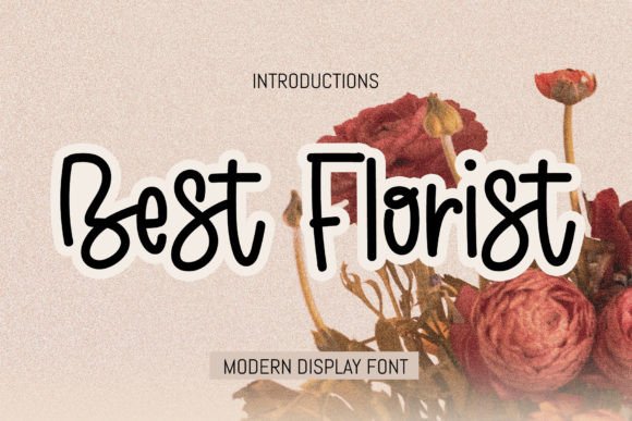 Best Florist Font Review: A Quirky Typeface for Cheerful Brands