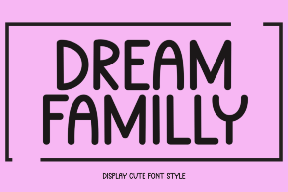 Dream Familly: A Handwritten Typeface for Editorial Design