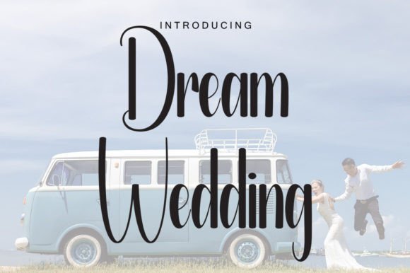 Dream Wedding Font: Elevate Your Brand Identity