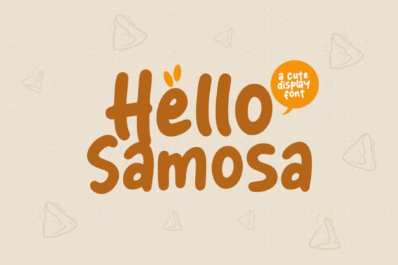 Hello Samosa Font Review: A Cute Handwritten Typeface for Branding