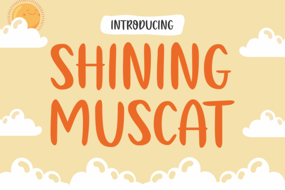 Shining Muscat: The Playful Typeface for Scroll-Stopping Content