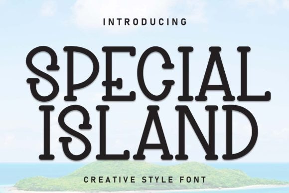 Special Island: The Script Font That Elevates Campaign Design