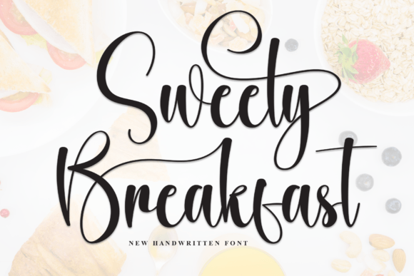 Sweety Breakfast: A Handwritten Font for Modern Web Design