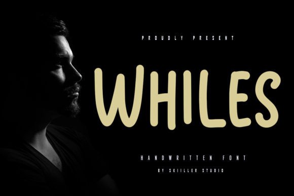 Whiles: A Playful Handwritten Font for Branding